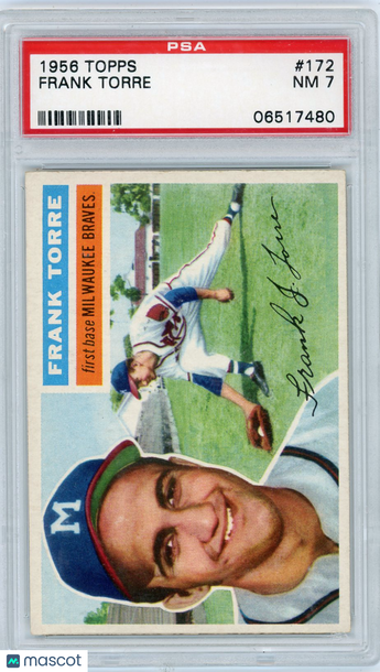 1956 Topps Frank Torre #172 Gray Back PSA 7