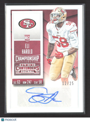 2015 Panini Contenders Championship Ticket Eli Harold #130 RC 12/25 Auto