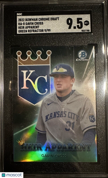 Gavin Cross Royals 2022 Bowman Draft Heir Apparent Green Refractor/99 SGC 9.5