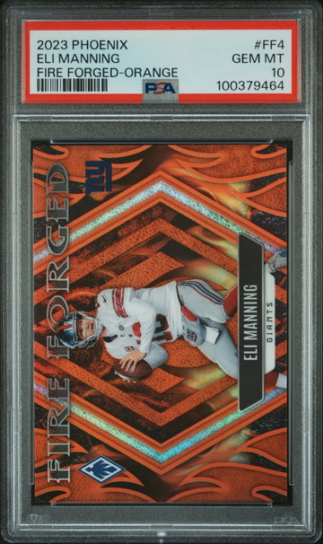 2023 Panini Phoenix Fire Forged Orange Eli Manning #FF4 PSA 10