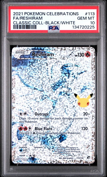 2021 Pokemon Black and White Celebrations Classic Collection Reshiram #113 PSA 10