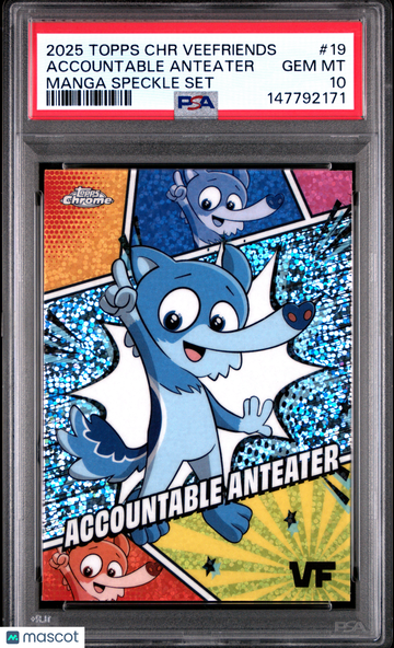 2025 Topps Chrome Veefriends Manga Speckle Set Accountable Anteater #19 PSA 10