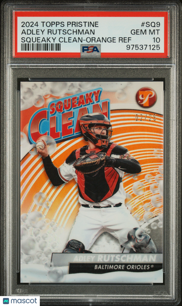 2024 Topps Pristine Squeaky Clean Adley Rutschman #SQ9 Squeaky Clean Orange Ref /25 PSA 10
