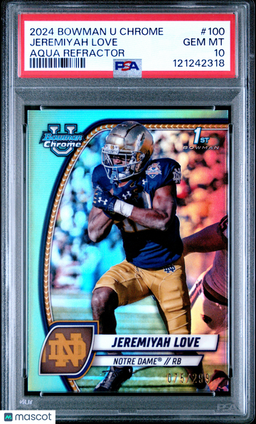 2024 Bowman University Chrome Jeremiyah Love #100 Aqua Refractor PSA 10