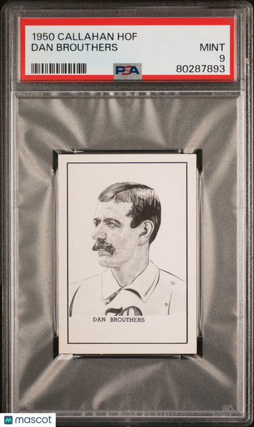 1950-56 Callahan Hall Of Fame Dan Brouthers PSA 9