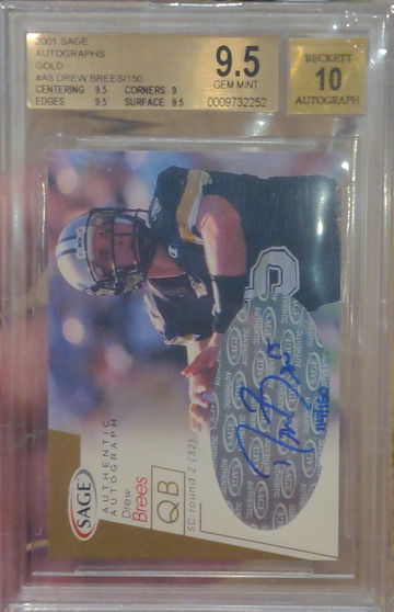 2001 SAGE Autographs GOLD Drew Brees #A8  114/140