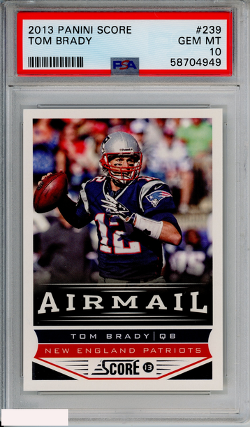 2013 PANINI SCORE TOM BRADY #239 NEW ENGLAND PATRIOTS PSA 10 GEM MT