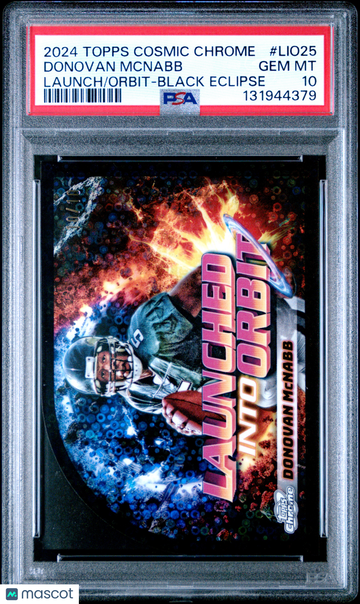 2024 Topps Cosmic Chrome Launched Into Orbit Donovan Mcnabb #LIO25 Black Eclipse /10 Short Print Low Pop PSA 10