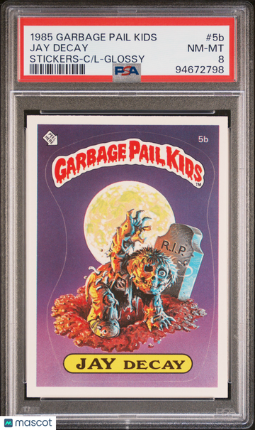 1985 Garbage Pail Kids Stickers Jay Decay #5b PSA 8