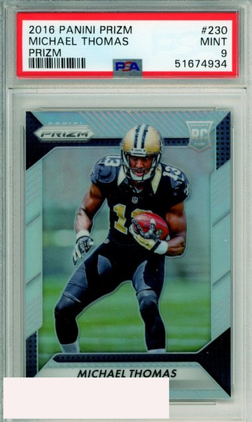 2016 PANINI PRIZM MICHAEL THOMAS #230 PRIZM ROOKIE SAINTS PSA MINT 9