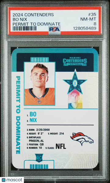 2024 Panini Contenders Permit To Dominate Bo Nix #35 PSA 8