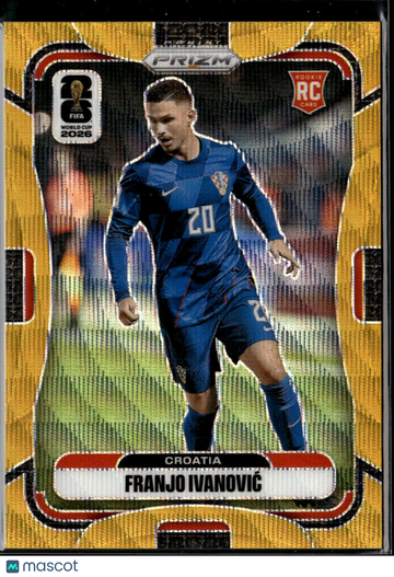 Franjo Ivanović 2026 Panini Prizm FIFA World Cup 2026 RC Gold Wave /01 Croatia