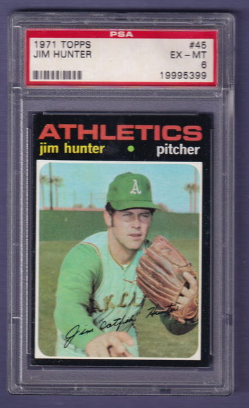 1971 Topps #45 Jim Hunter PSA 6 EX-MT