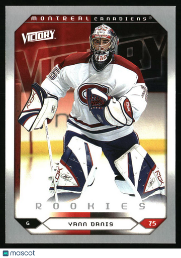 2005-06 Upper Deck Yann Danis #260 2005-06 Upper Deck Victory Update Montreal Canadiens