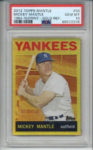 2012 TOPPS MICKEY MANTLE 1964 REPRINT GOLD REFRACTOR #50 YANKEES PSA 10 LOW POP