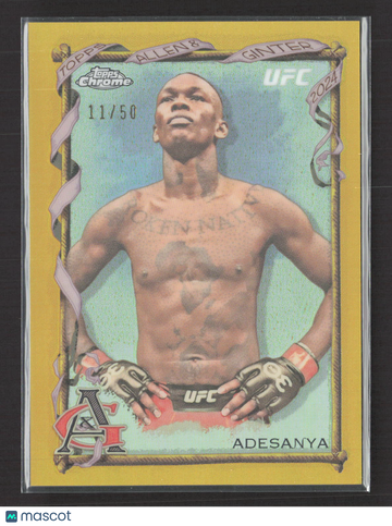2024 Topps Chrome Allen & Ginter Israel Adesanya #AAG-7 Gold Refractor /50