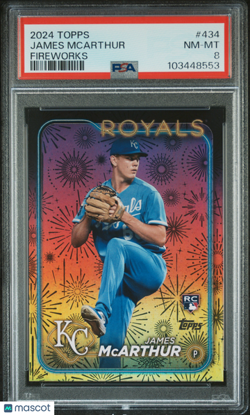 2024 Topps James Mcarthur Fireworks Rookie #434 PSA 8 Kansas City Royals