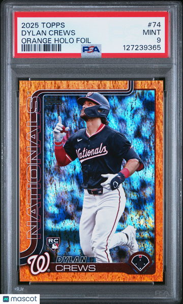 2025 Topps Dylan Crews #74 Orange Holo Foil PSA 9