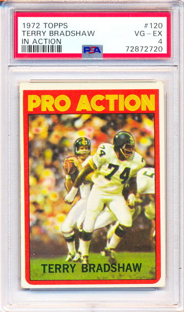 1972 Topps #120 Terry Bradshaw PSA 4 - NEW CASE - JUST GRADED!