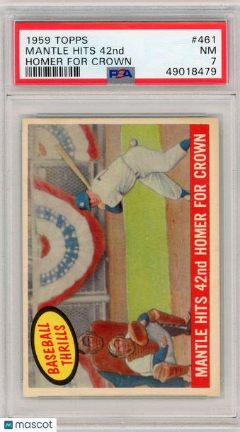 1959 Topps Mantle Hits 42nd #461 Homer For Crown PSA 7