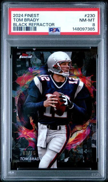 2024 Topps Finest | Tom Brady | Black Refractor | #230 | PSA 8 | 3/15
