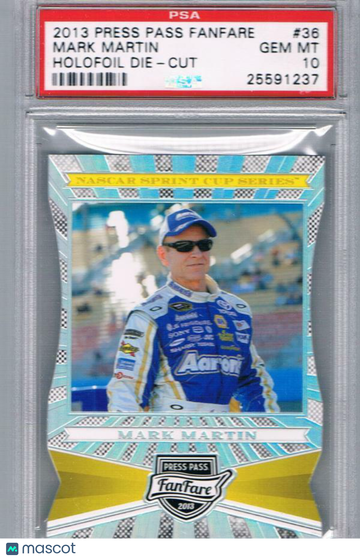 2013 Press Pass Fanfare Mark Martin #36 Holofoil Die Cut Base Set PSA PSA 10 GEM MINT