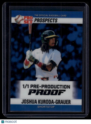2026 Pro Set Metal Joshua Kuroda-Grauer #NNO 1989 Pro Set Autographs Pre-Production Proofs Prismatic Blue SN