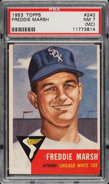 1953 Topps Baseball Freddie Marsh #240 PSA 7MC