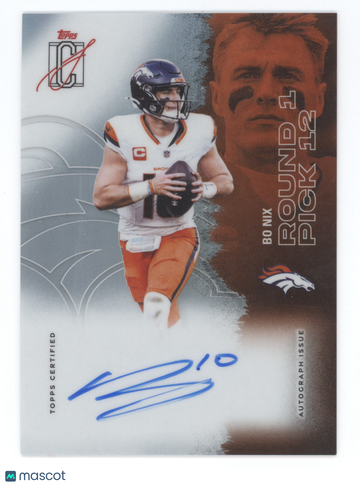 2025 Topps Signature Class Autographs Bo Nix #18