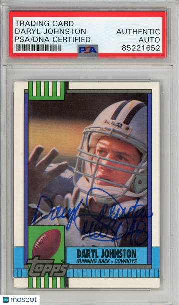 1990 Topps Daryl Johnston #489 On Card Auto Dallas Cowboys PSA Authentic PSA Authentic Auto Authenic