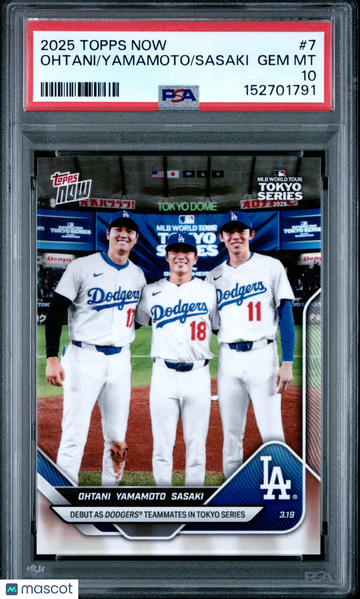 2025 Topps Now Ohtani Yamamoto Sasaki #7 PSA 10