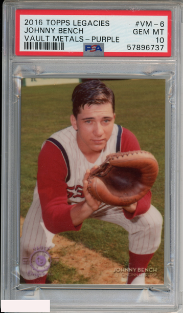 2016 TOPPS LEGACIES JOHNNY BENCH #VM-6 VAULT METALS-PURPLE HOF REDS PSA 10 POP 1