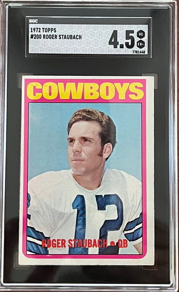 1972 Topps Roger Staubach RC SGC 4.5