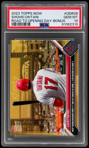 2023 Topps Now Shohei Ohtani Road To Opening Day Bonus PSA 10
