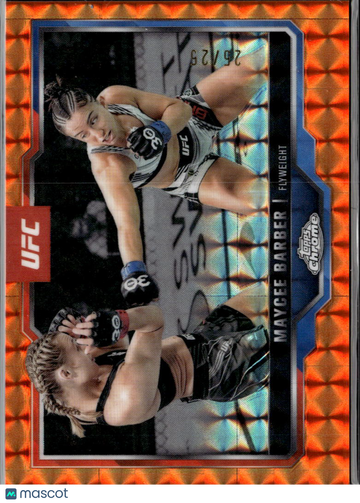 2025 Topps Chrome UFC Maycee Barber #187 Orange X-Fractor /25