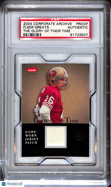 2004 Corporate Archives 2004 Fleer Greats #PROOF The Glory Of Their Time PSA A