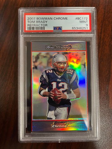 2007 Bowman Chrome Tom Brady Refractor PSA 9