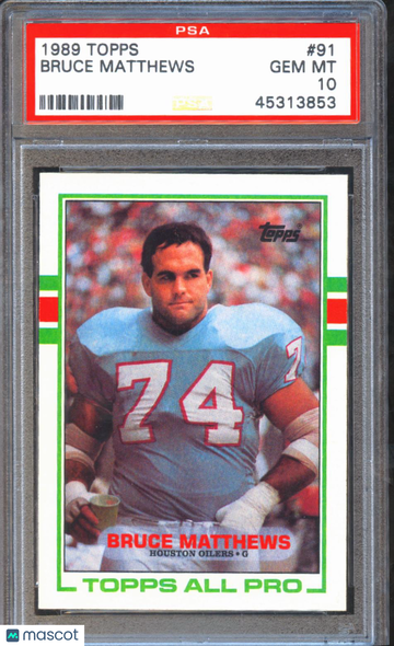 1989 Topps Bruce Matthews #91 PSA 10