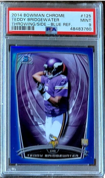 2014 /199 TEDDY BRIDGEWATER Bowman Chrome BLUE REFRACTOR PSA 9 POP 2 Rookie #125