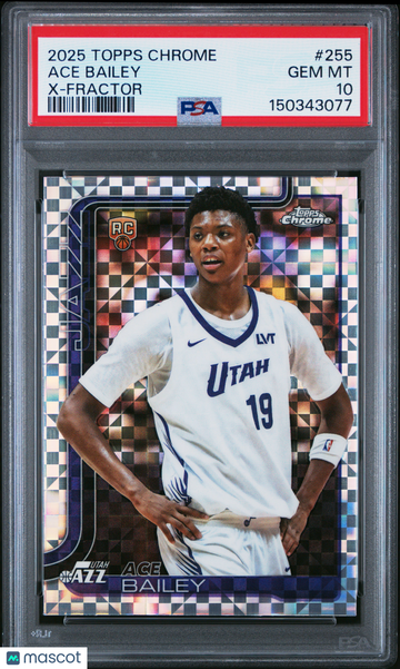 2025 Topps Chrome Ace Bailey #255 X Fractor PSA 10
