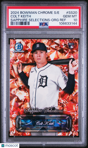 2024 Bowman Chrome Sapphire Edition Sapphire Selections Colt Keith #SS20 Org Ref /25 PSA 10