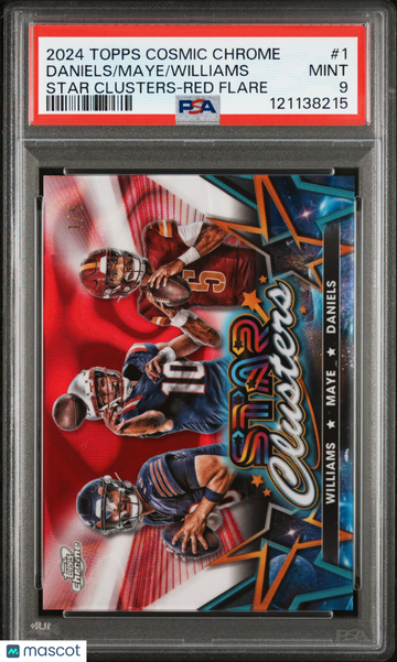 2024 Topps Cosmic Chrome Star Clusters Williams Maye Daniels #1 Red Flare /5 PSA 9
