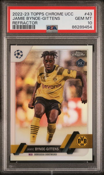 2022 TOPPS JAMIE BYNOE-GITTENS CHROME UEFA UCL REFRACTOR #43 RC PSA 10
