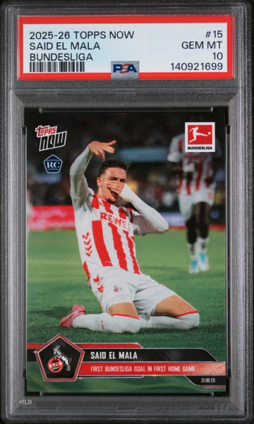 2025 TOPPS NOW BUNDESLIGA SAID EL MALA #15 ROOKIE RC PSA 10