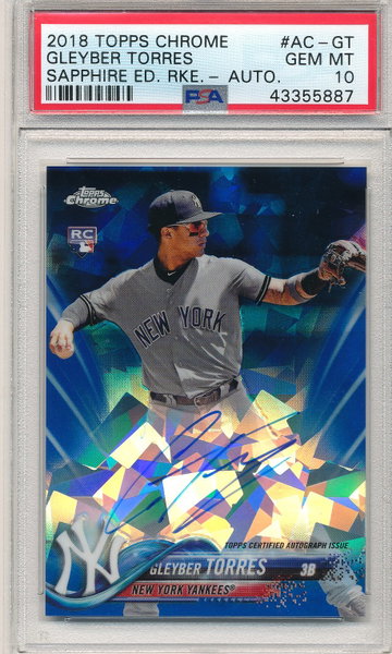 Gleyber Torres 2018 Topps Chrome Sapphire Edition Rookie Autograph PSA 10