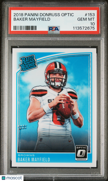 2018 Panini Donruss Optic Baker Mayfield #153 PSA 10