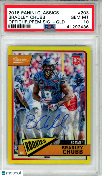 2018 Panini Classics Bradley Chubb #203 Optichr. Prem. SIG Gold /25 Rookie PSA 10