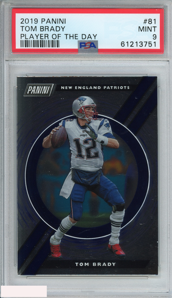 2019 PANINI PLAYER OF THE DAY TOM BRADY #81 NEW ENGLAND PATRIOTS PSA 9 MINT