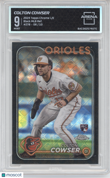 2024 Topps Chrome Colton Cowser #278 Black Logofractor /10 RC Arena Club 9