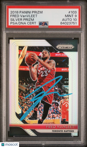 2018 Panini Prizm Fred Vanvleet #103 Silver Prizm PSA 9 Auto 10